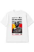 Tax Me Daddy, Printed Oversized Standard T-Shirt